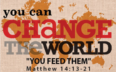 Sermon July 29th 2018 “Feed The World”